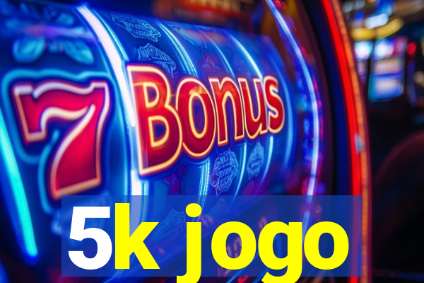 5k jogo